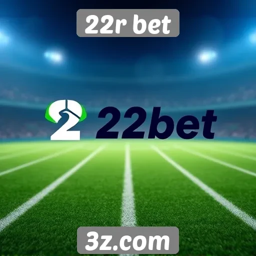 22r bet - Avaliação da plataforma de apostas 22r bet